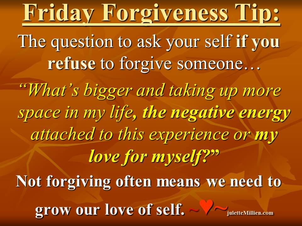 Forgiveness Tip Time – Loving Yourself