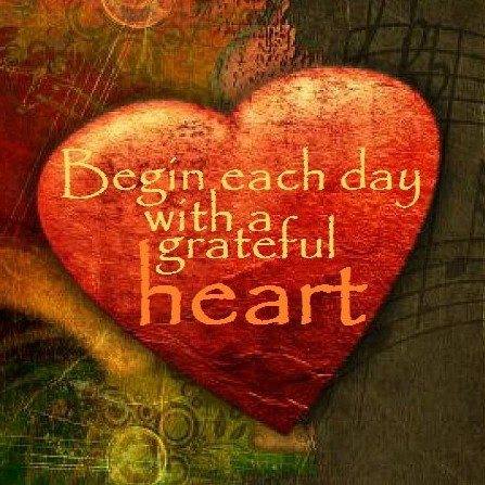 Grateful heart - begin each day 2