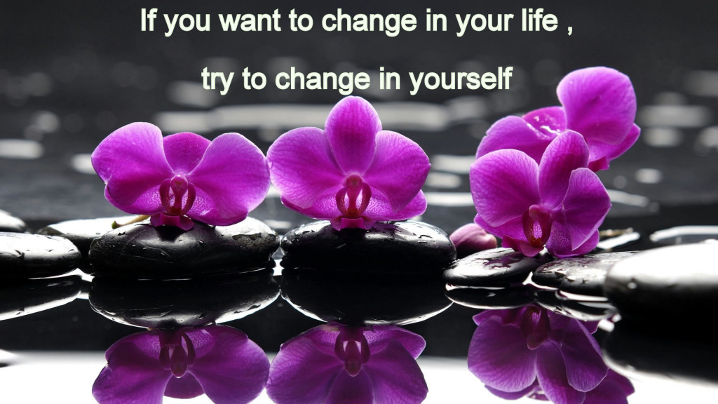 Change yourself