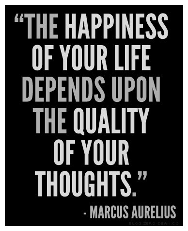 Thoughts-happiness of life Marcus Aurelius
