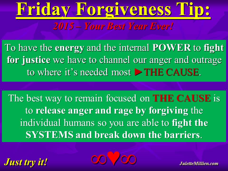 Forgiveness Tip Time – Being Free to Fight the Good Fight